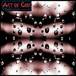 Act Of God (CZ) : Horici Krize
